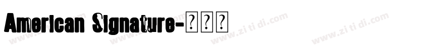 American Signature字体转换